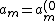 a_m=a_m^{(0)}+a_m^{(1)}+...